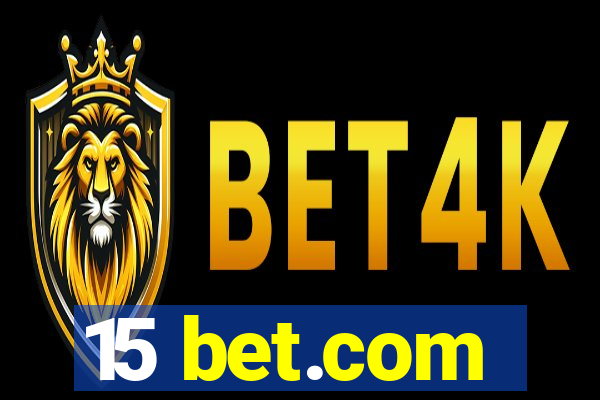 15 bet.com